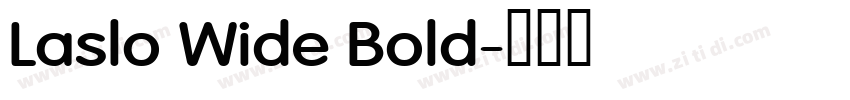 Laslo Wide Bold字体转换
